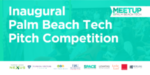Palm Beach Startups Palm Beach Tech Pitch Compeition